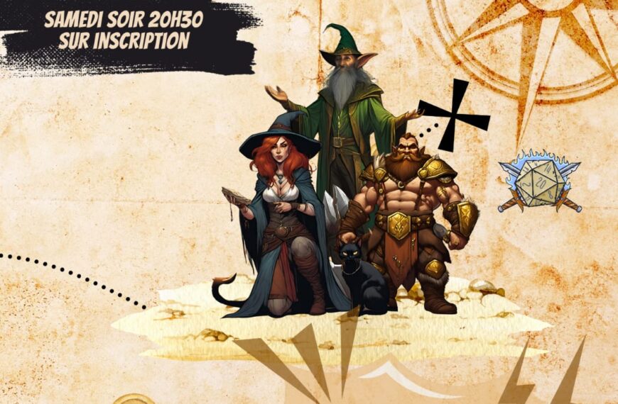 Découvrez nos soirées jeu de rôles